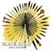 Black Gold Short Handle