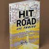 Hit the Road and Thrive Book by Dave Letterfly Knoderer (BOOK-HTR)